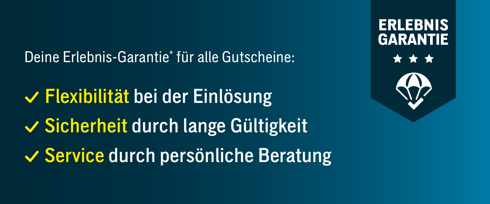 Erlebnis-Garantie